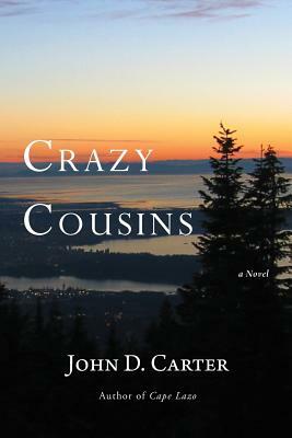 Crazy Cousins by John D. Carter