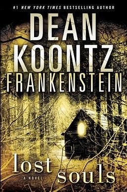 Lost Souls  by Dean Koontz