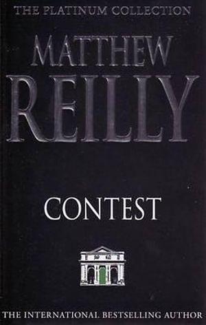 Contest by Matthew Reilly