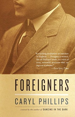 Foreigners by Caryl Phillips