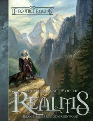 The Grand History of the Realms by Brian R. James