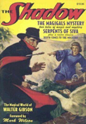 Serpents of Siva / The Magigals Mystery by Walter B. Gibson, Maxwell Grant