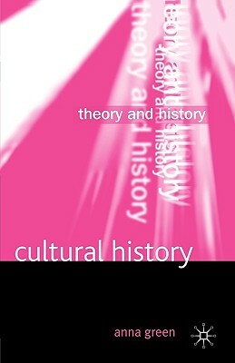 Cultural History by Anna Green