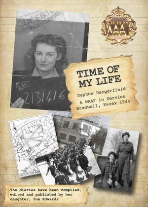 Time of My Life by Sue Edwards, Daphne Dangerfield