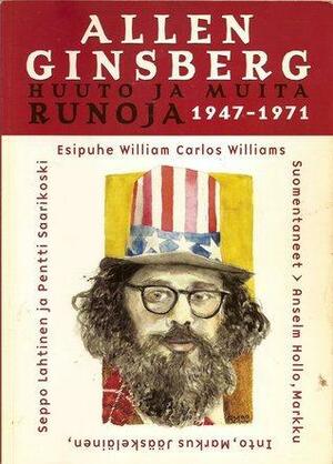 Huuto ja muita runoja 1947-1971 by Allen Ginsberg, Anselm Hollo
