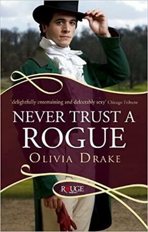 Never Trust a Rogue by Olivia Drake