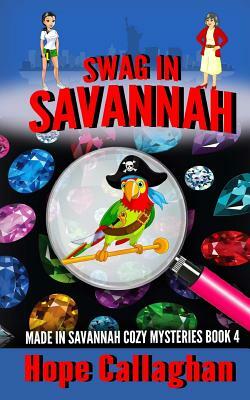 Swag in Savannah by Hope Callaghan
