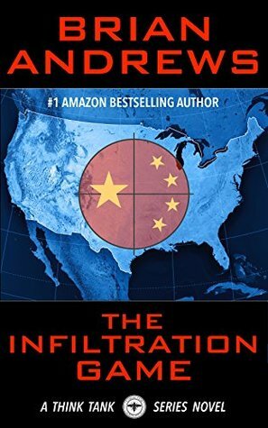 The Infiltration Game by Brian Andrews