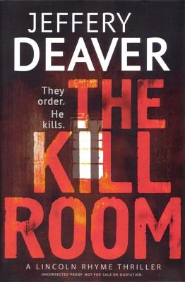 The Kill Room by Jeffery Deaver