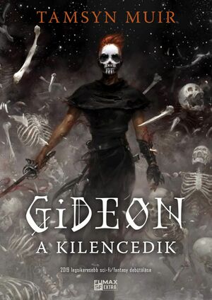 Gideon, a Kilencedik by Tamsyn Muir