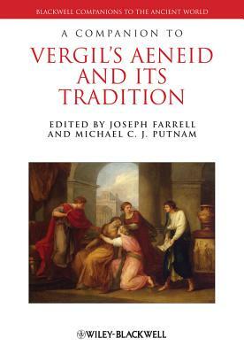 A Companion to Vergil's Aeneid and Its Tradition by 