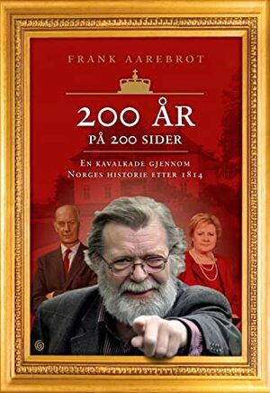 200 År på 200 Sider by Frank Aarebrot