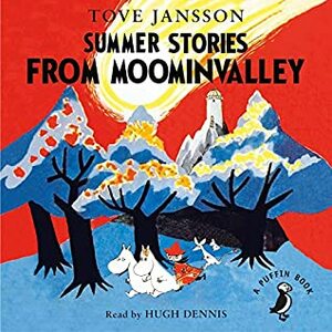 Summer Stories from Moominvalley by Tove Janssoon