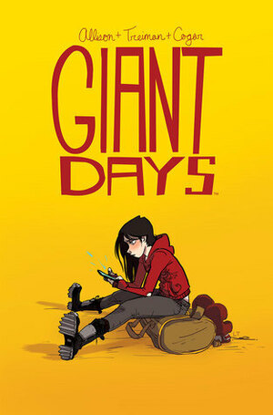 Giant days, Volumen 1 by John Allison, Lissa Treiman, Whitney Cogar