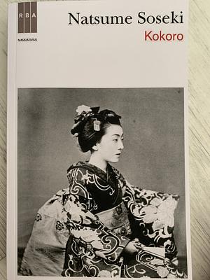 Kokoro by Natsume Sōseki