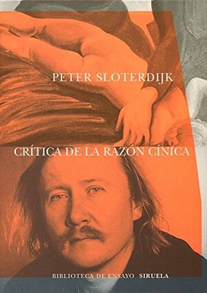 Crítica de la razón cínica by Peter Sloterdijk