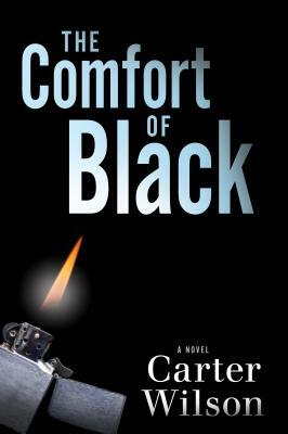 The Comfort of Black by Carter Wilson