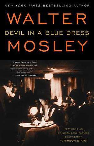 Devil in a Blue Dress by Walter Mosley