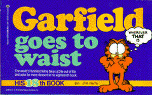Garfield Goes to Waist by Jim Davis