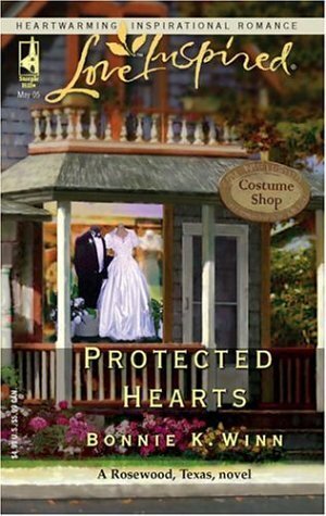 Protected Hearts by Bonnie K. Winn