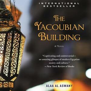 The Yacoubian Building by Alaa Al Aswany