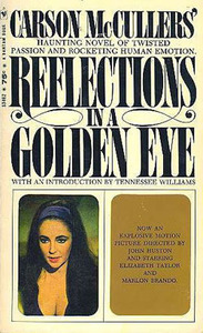 Reflections in a Golden Eye by Carson McCullers
