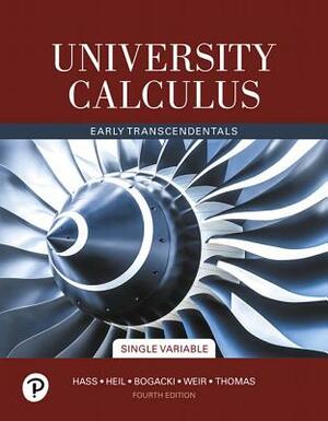 University Calculus, Single Variable Plus Mylab Math with Pearson Etext -- 24-Month Access Card Package [With Access Code] by Joel Hass, Christopher Heil, Maurice Weir