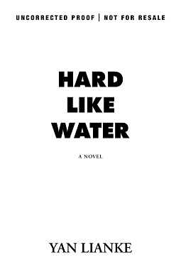 Hard Like Water by Yan Lianke