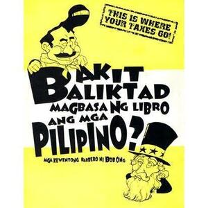 Bakit Baliktad Magbasa Ng Libro Ang Mga Pilipino?  by Bob Ong