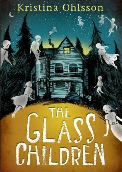 The Glass Children by Kristina Ohlsson
