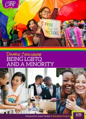 Double Challenge: Being Lgbtq and a Minority by Rebecca Kaplan, Avery Kaplan