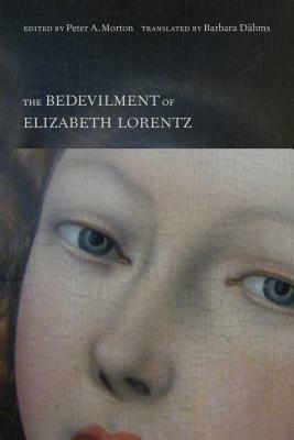 The Bedevilment of Elizabeth Lorentz by 