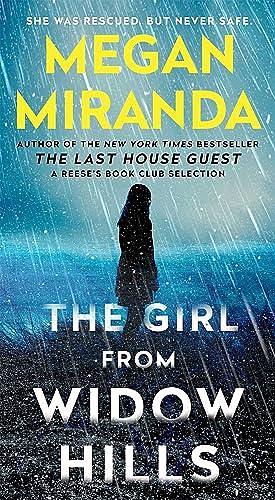 The Girl from Widow Hills by Megan Miranda