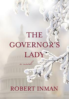 The Governor's Lady by Robert Inman