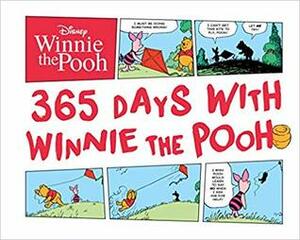 Disney Winnie the Pooh - 365 Days with Winnie the Pooh by Don Ferguson, The Walt Disney Company, Richard Moore