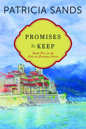 Promises to Keep by Patricia Sands