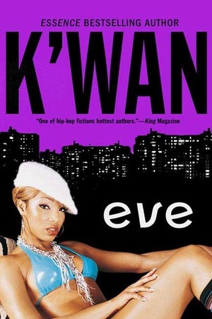 Eve by K'wan