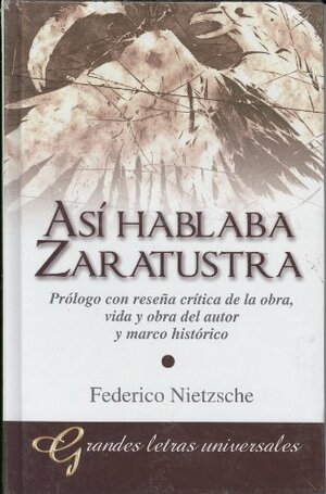 Asi hablaba Zaratustra by Friedrich Nietzsche