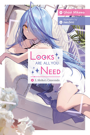 Looks Are All You Need, Vol. 1: Shiika's Crescendo by mikawaghost