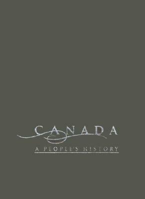 Canada:A People's History Boxed Set (Volumes 1 and 2) by Don Gillmor, CBC