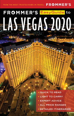 Frommer's Easyguide to Las Vegas 2020 by Grace Bascos