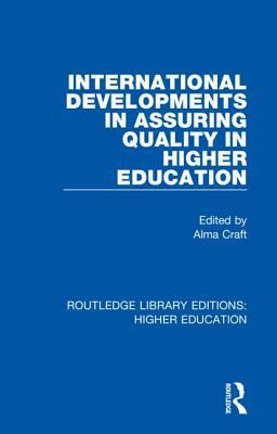 International Developments in Assuring Quality in Higher Education by 