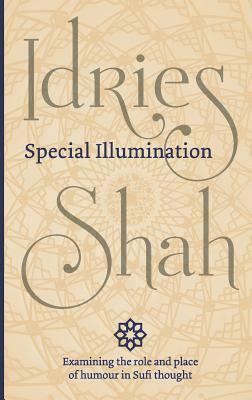 Special Illumination by Idries Shah