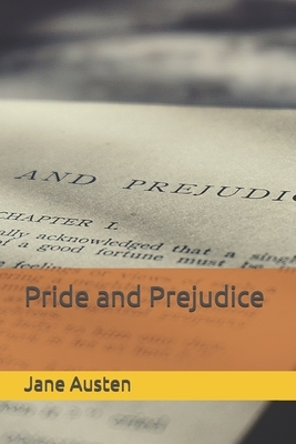 Pride and Prejudice by Jane Austen