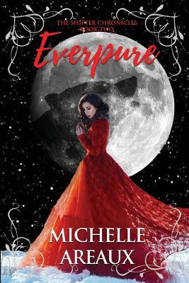 Everpure by Michelle Areaux