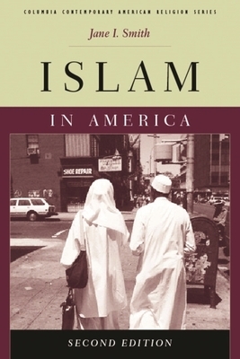 Islam in America by Jane Idleman Smith