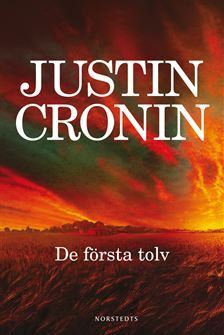 De första tolv by Justin Cronin