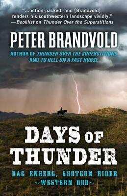 Days of Thunder by Peter Brandvold