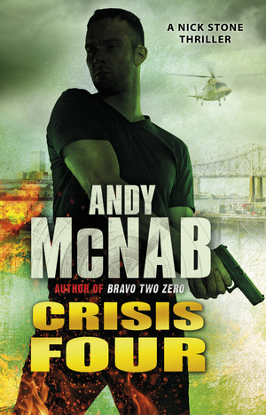 Crisis Four: by Andy McNab