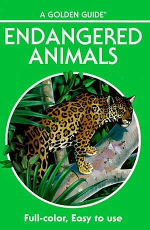 Endangered Animals: 140 Species In Full Color by George S. Fichter, Kristin Kest